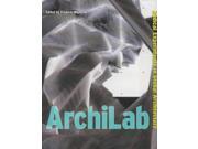 Archilab Radical Experiments in Global Architecture