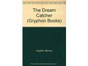 Dream Catcher The Gryphon Books