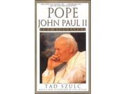 Pope John Paul II The Biography