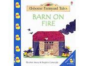 Barn on Fire Farmyard Tales Little Book