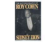 Autobiography of Roy Cohn Cohn