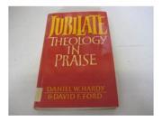 Jubilate Theology in Praise