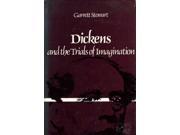 Dickens and the Trials of the Imagination