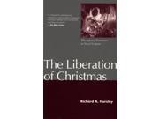 The Liberation of Christmas Infancy Narratives in Social Context