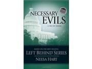 Necessary Evils A Time for Treason Left Behind Political Paperback