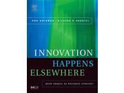 Innovation Happens Elsewhere Open Source as Business Strategy
