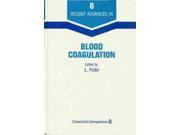 Recent Advances in Blood Coagulation No.6