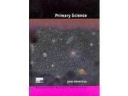 Primary Science Developing Subject Knowledge series