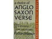 A Choice of Anglo Saxon Verse Parallel Text
