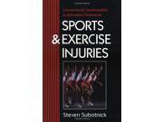 Sports and Exercise Injuries Conventional Homeopathic and Alternative Treatments