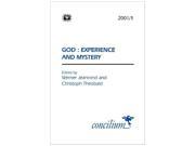 Concilium 2001 1 God Experience and Mystery