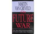 On Future War