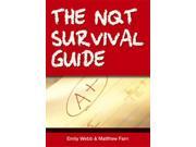 The NQT Survival Guide