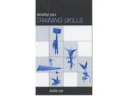 Develop Your Training Skills