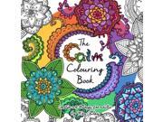 The Calm Colouring Book Creative Art Therapy For Adults Volume 2 Colouring Books For Grownups