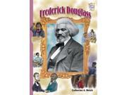 Frederick Douglass History Maker Bios
