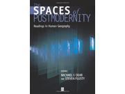 Spaces of Postmodernity P Readings in Human Geography