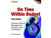 On Time 3E Software Project Management Practices and Techniques