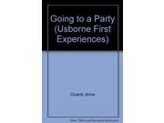 Going to a Party Usborne First Experiences