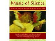The Music of Silence Entering the Sacred Space of the Monastic Experience