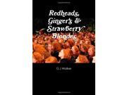 Redheads Ginger s Strawberry Blondes