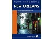 New Orleans Including Cajun Country and the River Road Plantations Moon Handbooks