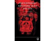 CONTEMPORARY NORTHERN IRISH SOCIETY An Introduction Contemporary Irish Studies