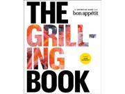The Grilling Book The Definitive Guide from Bon Appetit