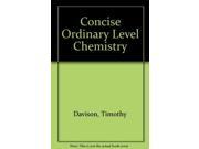 Concise Ordinary Level Chemistry