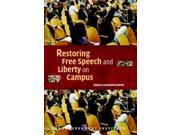 Restoring Free Speech and Liberty on Campus Independent Studies in Political Economy