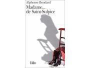 Madame De Saint Sulpice Folio