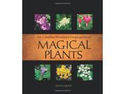 Complete Illustrated Encyclopedia of Magical Herbs Plants and Flowers
