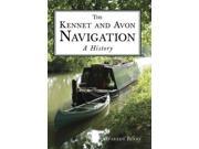 The Kennet Avon Navigation A History