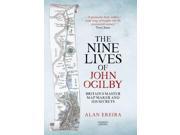 The Nine Lives of John Ogilby Britain s Master Mapmaker and His Secrets