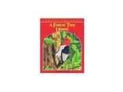 A forest tree house Written by Sheryl A. Reda ; illustrated by Peter Barrett Curious creatures
