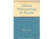 Clinical Pharmacology for Nurses