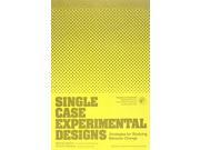 Single Case Experimental Designs Strategies for Studying Behaviour Change General Psychology
