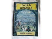 Gothick Norfolk Gothick Guide