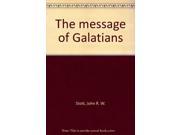 Only One Way Message of Galatians