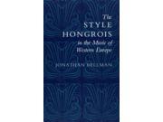 The Style Hongrois in the Music of Western Europe