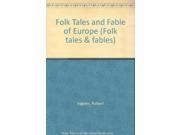 Folk Tales and Fables of Europe Folk tales fables