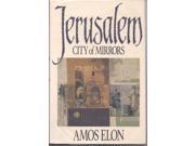 Jerusalem City of Mirrors