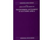 Population Mobility and Settlement Transformation in Southern Africa International African Seminars
