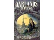 Garlands of Fantasy The Art of Linda and Roger Garland