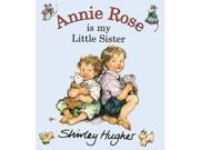 Annie Rose Is My Little Sister Alfie