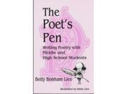The Poet s Pen Writing Poetry with Middle and High School Students