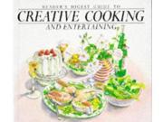 Reader s Digest Guide to Creative Cooking and Entertaining