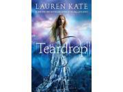 Teardrop Teardrop Trilogy Book 1