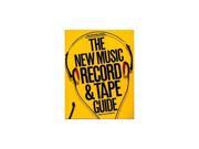 The New Music Record and Tape Guide