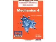 Mechanics 4 Heinemann Modular Mathematics for Edexcel AS and A Level